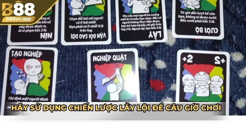 Hãy sử dụng chiến lược lầy lội để câu giờ chơi