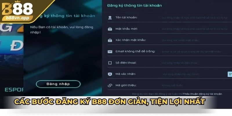 Các bước đăng ký B88 đơn giản, tiện lợi nhất